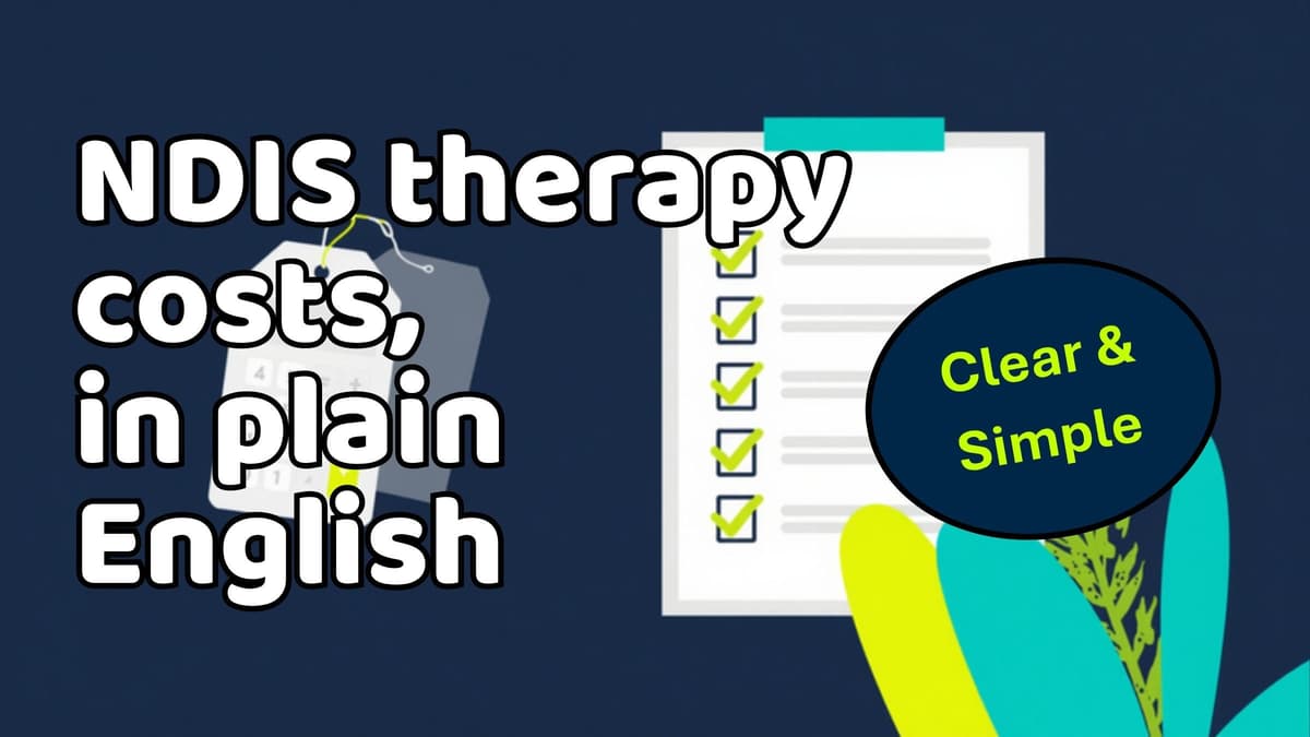 NDIS therapy costs in plain english text with a checklist that has checkboxes ticked